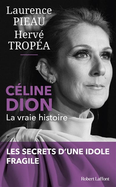 Céline Dion - La vraie histoire