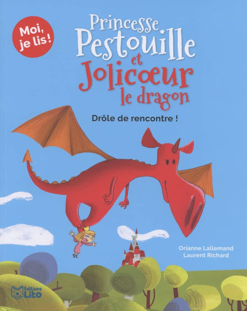 Princesse Pestouille et Jolicoeur le dragon T01 - Drôle de rencontre