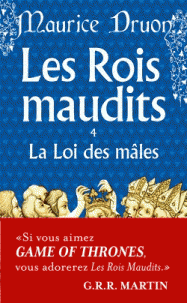 Les Rois maudits T04 - La Loi des mâles