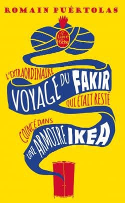 L'extraordinaire voyage du fakir qui était resté coincé dans une armoire Ikea