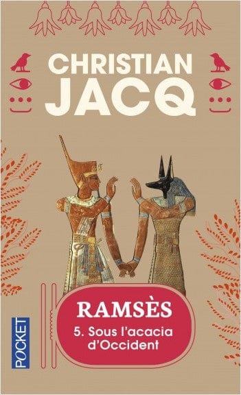 Ramsès T05 - Sous l'acacia d'Occident