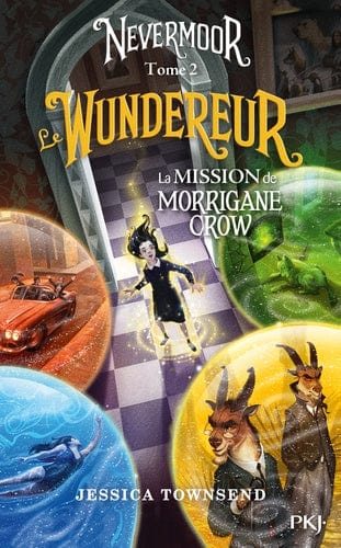 Nervermoor T02 - La mission de Morrigane Crow