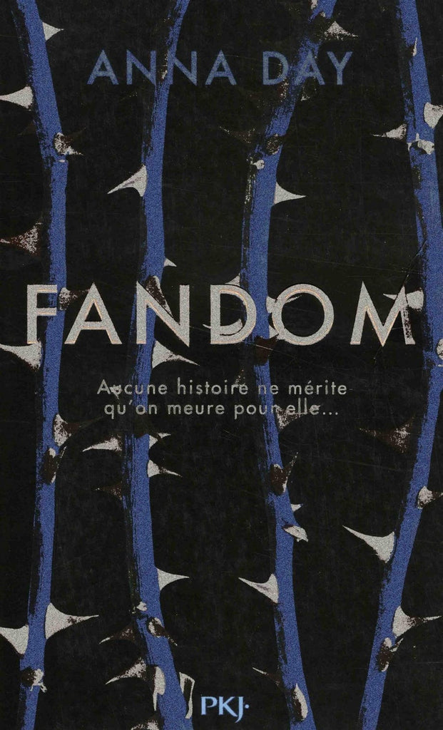 Fandom T01 - Aucune histoire ne mérite qu'on meure pour elle