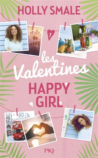 Les Valentines T01 - Happy girl
