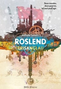 Roslend T02 - Trisanglad: La bataille de Stalingrad