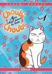Choubi choubi - Mon chat pour le vie T01