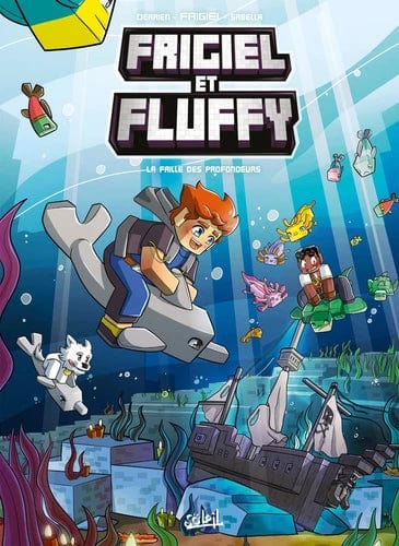 Frigiel et Fluffy T13 - La faille des profondeurs (BD)