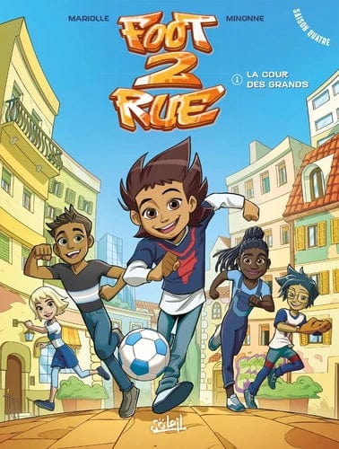 Foot 2 rue T01 - La cour des grands