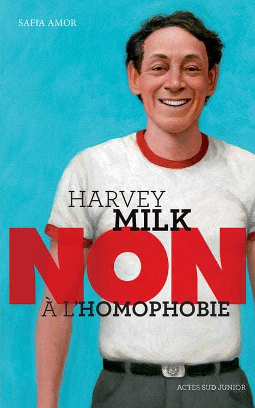 Harvey Milk - Non à l'homophobie
