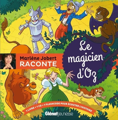 Marlène Jobert raconte Le magicien d'Oz + CD