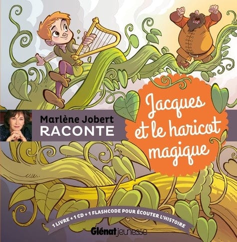 Marlène Jobert raconte Jacques et le haricot magique + CD