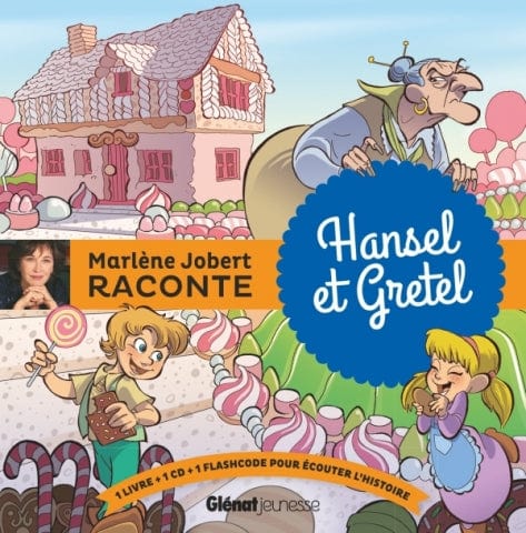 Marlène Jobert raconte Hansel et Gretel + CD