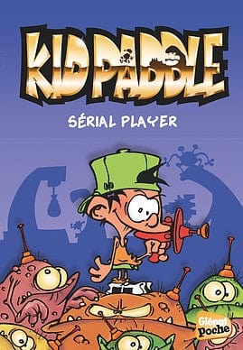 Kid Paddle T01: Serial Player