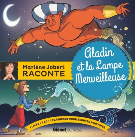 Marlène Jobert raconte Aladin et la lampe merveilleuse + CD