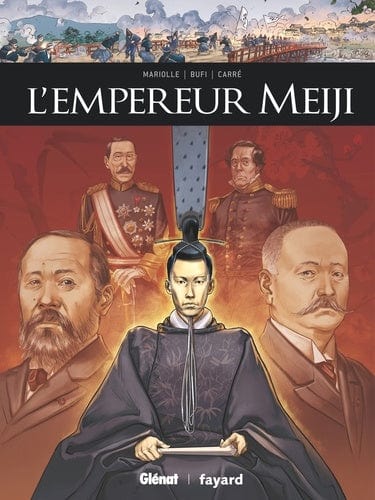 Ils ont fait l'Histoire - L'empereur Meiji