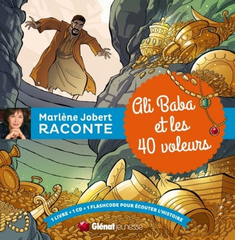 Marlène Jobert raconte Ali Baba et les 40 voleurs + CD