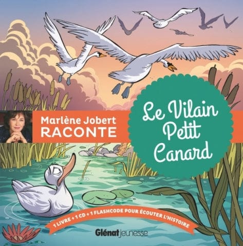 Marlène Jobert raconte Le vilain petit canard + CD