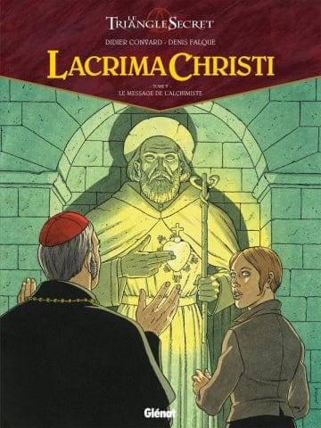 Lacrima Christi T05 - Le message de l'Alchimiste