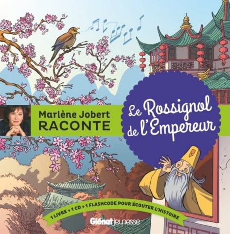 Marlène Jobert raconte Le rossignol de l'Empereur + CD
