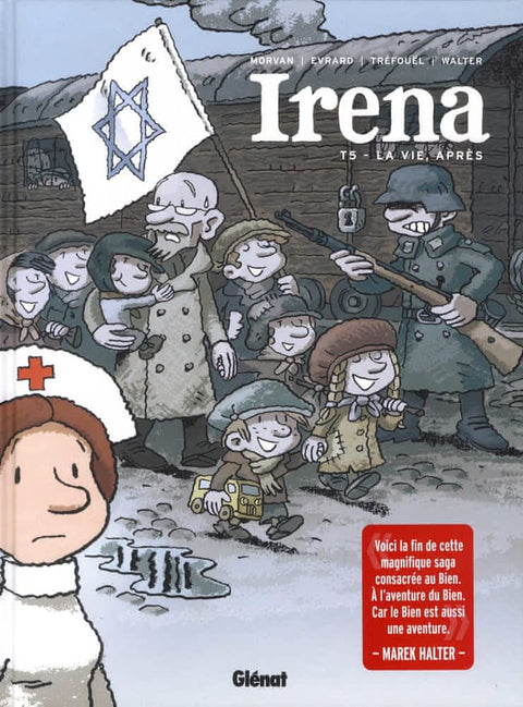 Irena T05 - La vie, après
