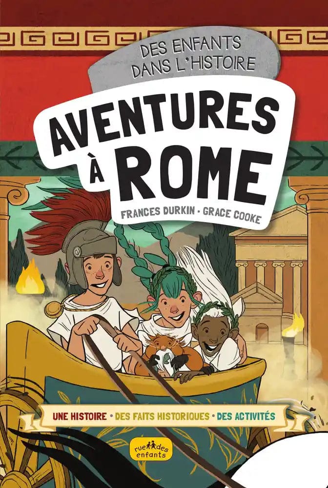 Des enfants dans l'histoire - Aventures à Rome