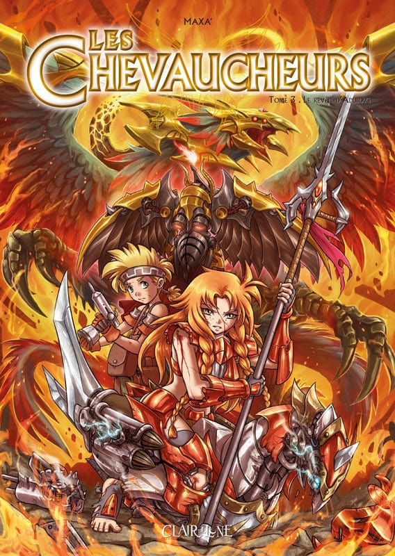 Les chevaucheurs T03 - Le réveil d'Adurag