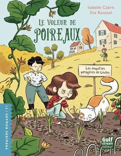 Les enquêtes potagères de Loulou -  Le Voleur de poireaux