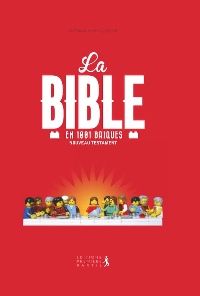 La Bible en 1 001 briques - Nouveau testament