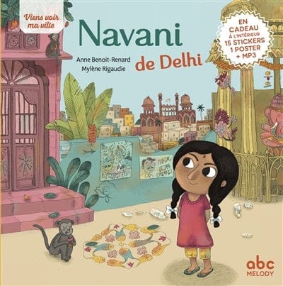 Viens voir ma ville - Navani de Delhi