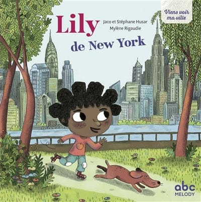 Viens voir ma ville - Lily de New York
