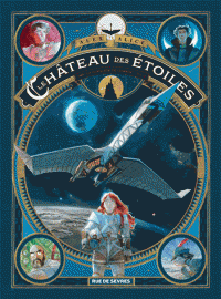Le Château des étoiles T02 - 1869 : La conquête de l'Espace