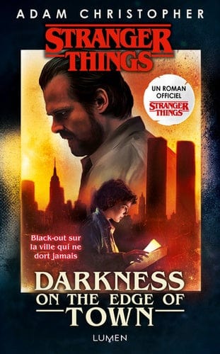 Stranger Things - Darkness of the Age of Town