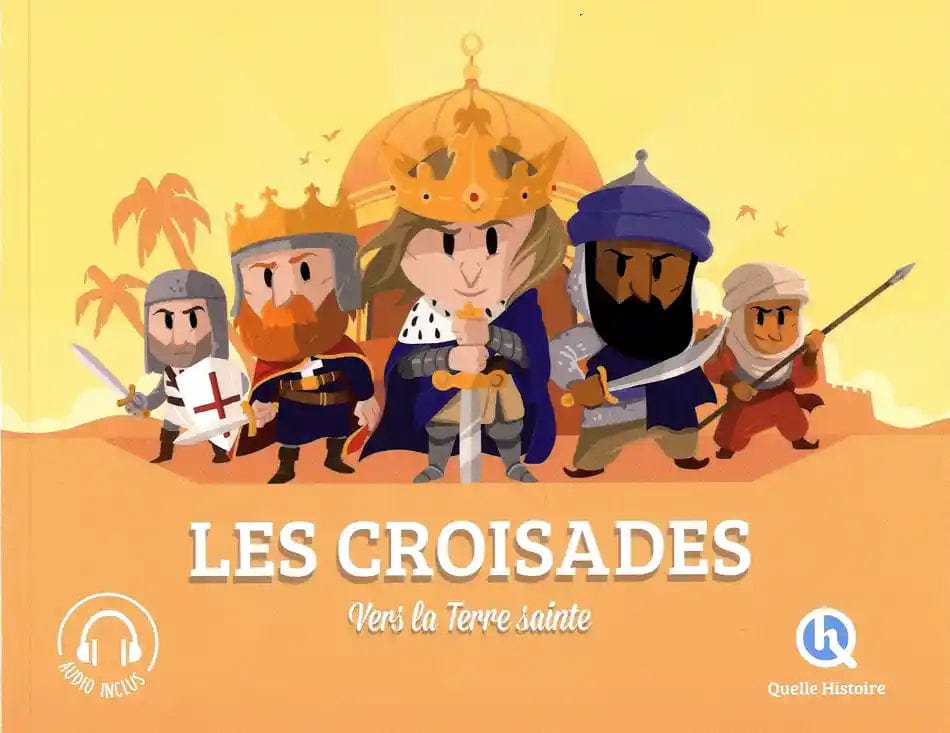 Les croisades - Vers la Terre sainte