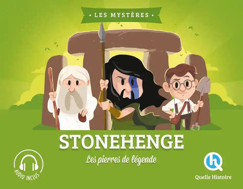 Les Mystères - Stonehenge - Les pierres de légende