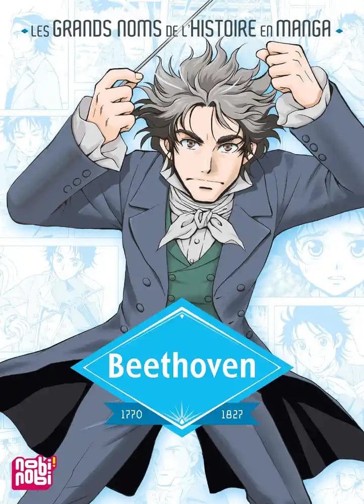 Les grands noms de l'Histoire en Manga - Beethoven