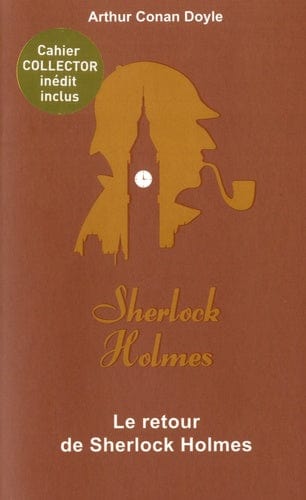 Sherlock Holmes T05 - Le retour de Sherlock Holmes