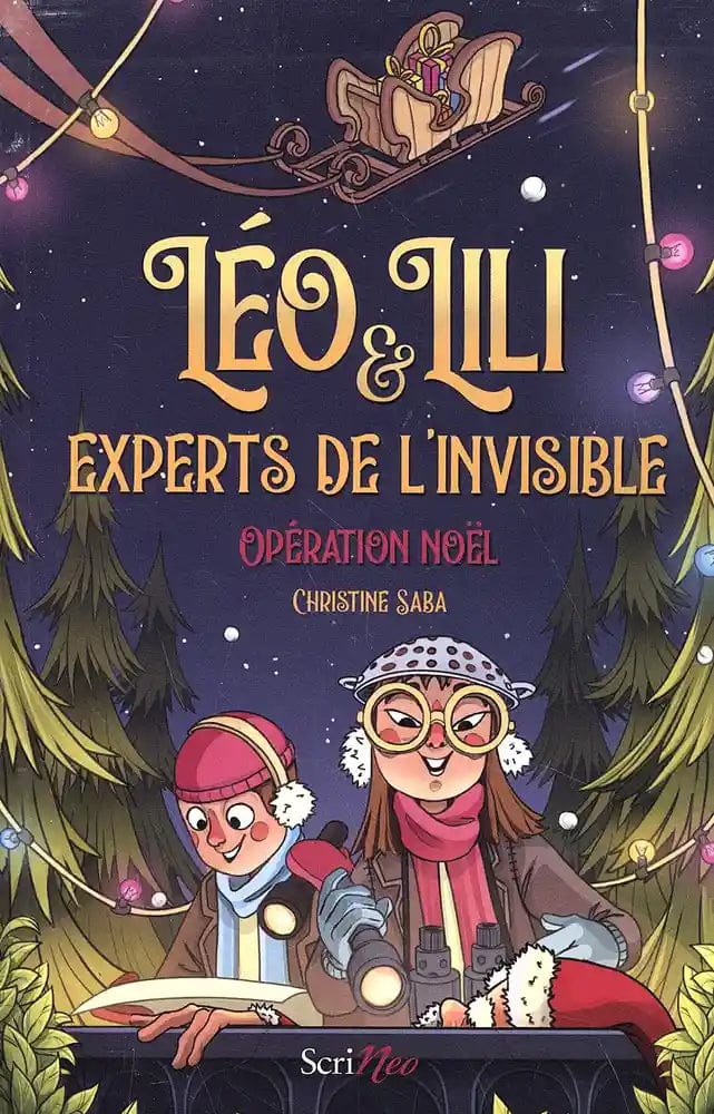 Léo & Lili, experts de l'invisible - Opération Noël