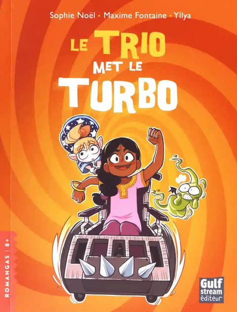 Le Trio met le turbo