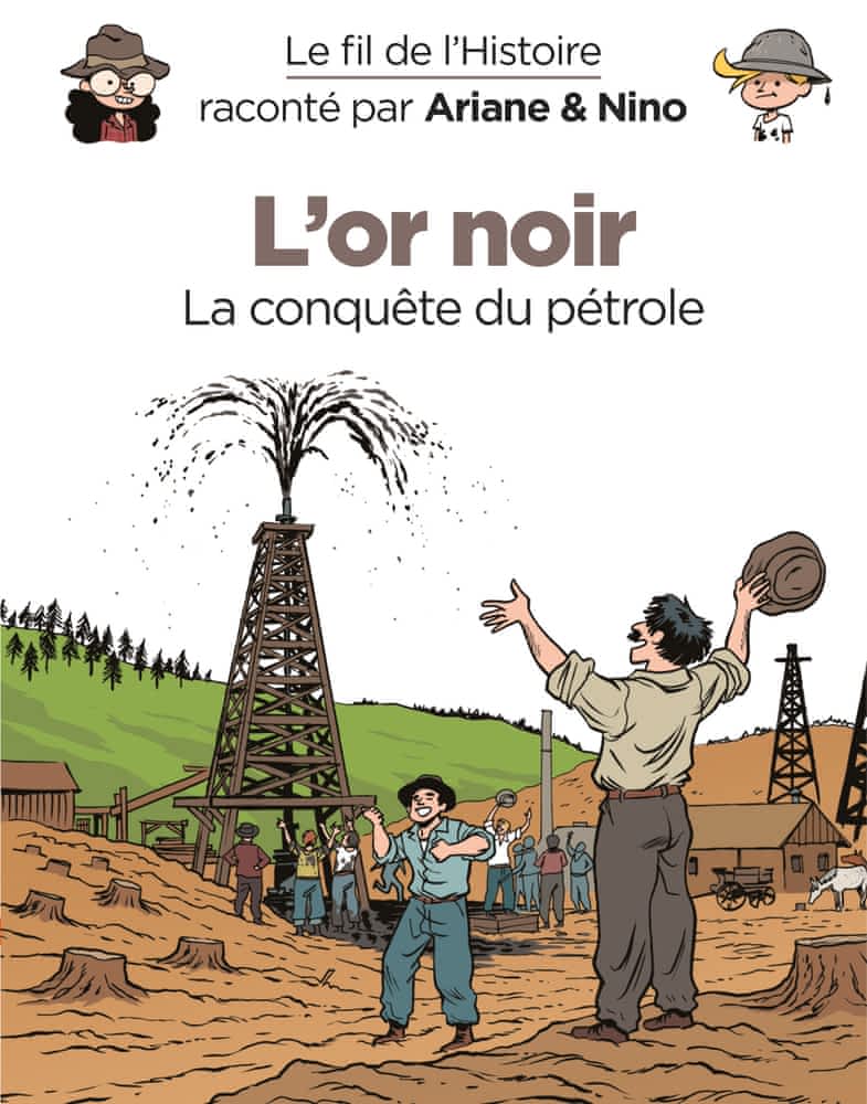 Le fil de l'Histoire - L'or noir