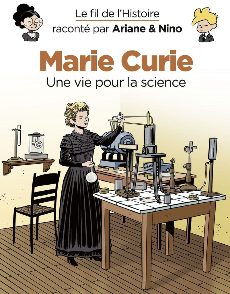 Le fil de l'Histoire - Marie Curie
