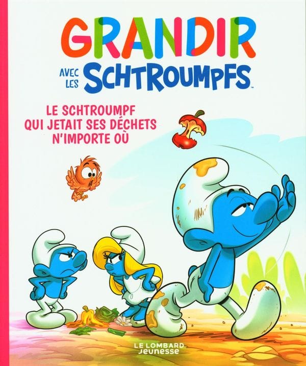 Grandir avec les Schtroumpfs T08 - Le Schtroumpf qui jetait ses déchets n'importe où