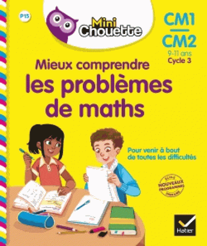 Mini chouette - Mieux comprendre les problème de maths - CM1/CM2
