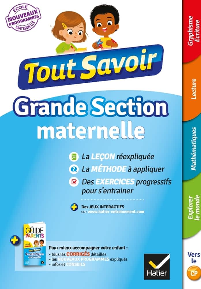 Tout savoir: Grande Section Maternelle