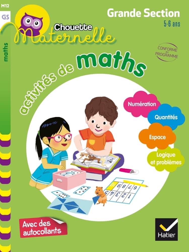 Chouette Maternelle - Activités de maths - Grande Section - 5/6 ans