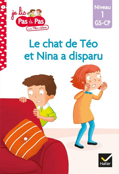 Je lis pas à pas - Le chat de Téo et Nina a disparu