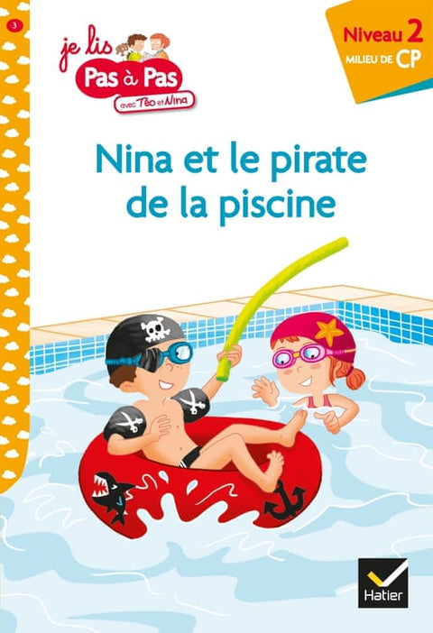 Je lis pas à pas - Nina et le pirate de la piscine