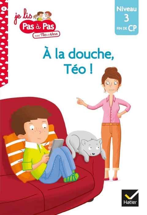 Je lis pas à pas - À la douche Téo !