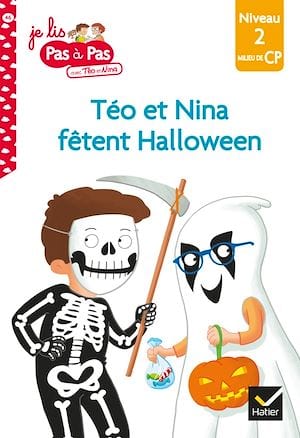 Je lis pas à pas - Téo et Nina fêtent Halloween