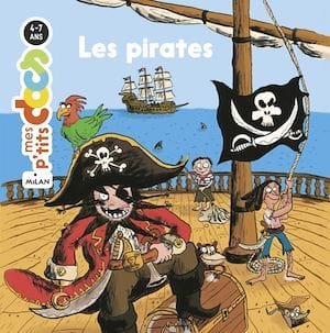 Mes p'tits docs - Les pirates