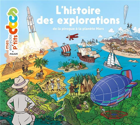 Mes p'tites questions Encyclo - L'histoire des explorations